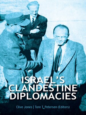 cover image of Israel's Clandestine Diplomacies